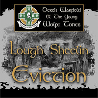 Derek Warfield & The Young Wolfe Tones - Lough Sheelin Eviction