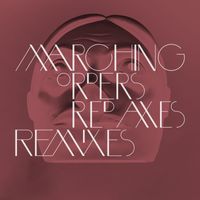 Museum Of Love - Marching Orders (Red Axes Remixes)