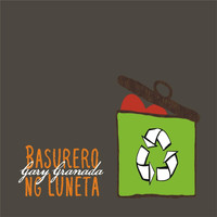 Gary Granada - Basurero Ng Luneta