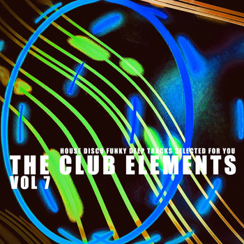 Various Artists - The Club Elements, Vol. 7