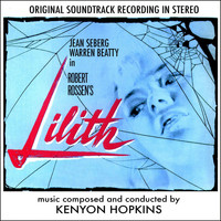 Kenyon Hopkins - Lilith (Original Movie Soundtrack in Stereo)