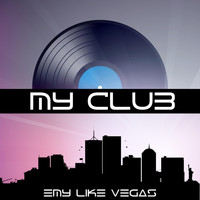 Emy Like Vegas - My Club