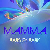 Parsley Park - M.a.m.m.a.