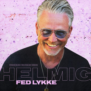 Thomas Helmig - Fed Lykke (2021)