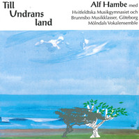 Alf Hambe - Till Undrans land