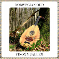 Yinon Muallem - Norwegian Oud