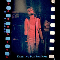 Lesley Rae Dowling - Dressing for the Boys