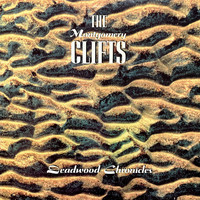 The Montgomery Clifts - Deadwood Chronicles