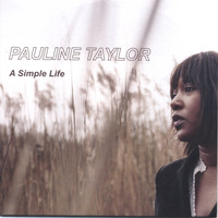 Pauline Taylor - A Simple Life