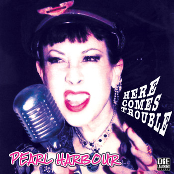 Pearl Harbour - Here Comes Trouble