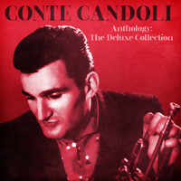 Conte Candoli - Anthology: The Deluxe Collection (Remastered)