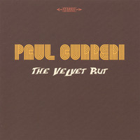 Paul Curreri - The Velvet Rut