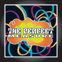 The Perfect Measure - This Is All for You