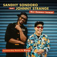 Sandhy Sondoro - Der Sommer kommt (Kuip Summerday Remix) (Kuip Summerday Remix)