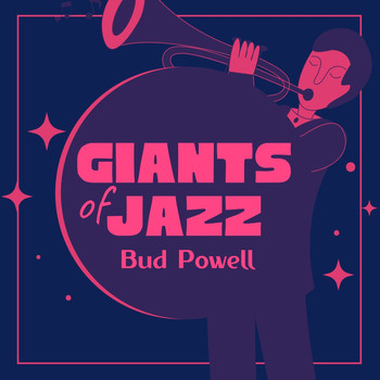 Bud Powell - Giants of Jazz