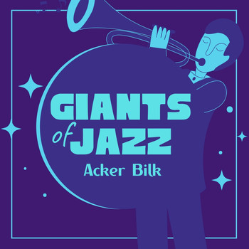 Acker Bilk - Giants of Jazz