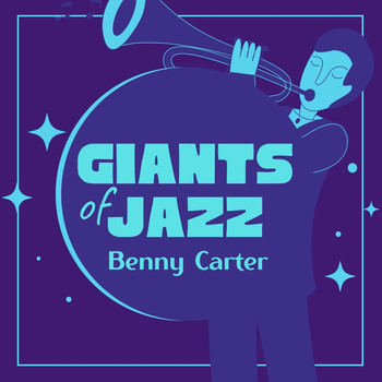 Benny Carter - Giants of Jazz