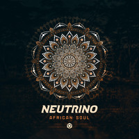 Neutrino - African Soul