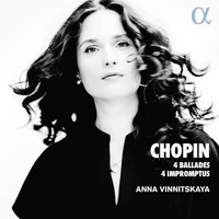 Anna Vinnitskaya - Chopin: 4 Ballades & 4 Impromptus