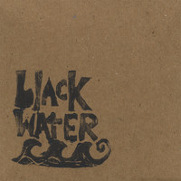 Raina Rose - Blackwater - EP