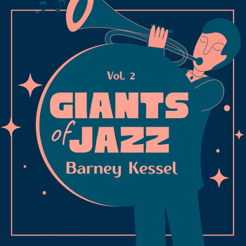 Barney Kessel - Giants of Jazz, Vol. 2