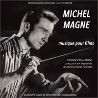 Michel Magne - Musique pour films de Michel Magne (Original Movie Soundtrack)