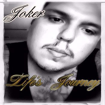 The Joker - Life's Journey (Explicit)