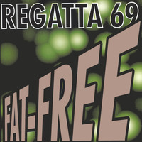Regatta 69 - Fat-Free
