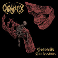 Carnifex - GRAVESIDE CONFESSIONS (Explicit)