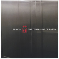 Renata - The Other Side of Earth