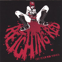 Retching Red - Get Your Red Wings