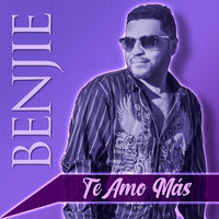 Benjie - Te Amo Más