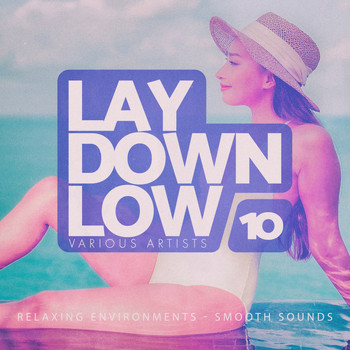 Various Artists - Lay Down Low, Vol. 10