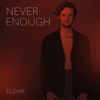 Eldar - Never Enough