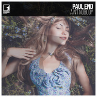 Paul End - Ain't Nobody