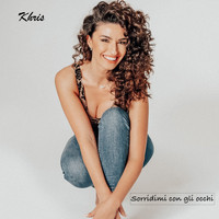 Khris - Sorridimi con gli occhi (Radio Edit)