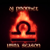 DJ Prophet - Libra Season