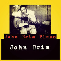 John Brim - John Brim Blues