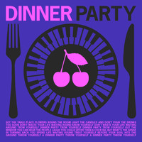 Young & Sick - DINNER PARTY