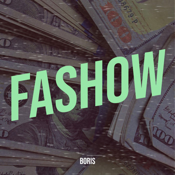 Boris - Fashow (Explicit)