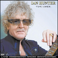 Ian Hunter - The Loner (Live)