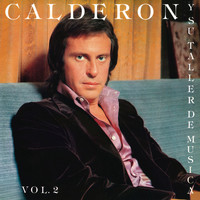 Juan Carlos Calderón - Juan Carlos Calderón Y Su Taller De Música Vol. 2 (Remasterizado 2021)