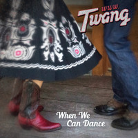 www.Twang - When We Can Dance
