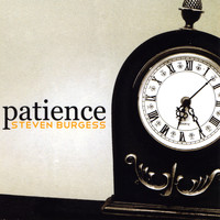 Steven Burgess - Patience