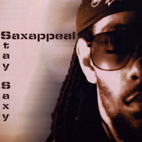 Saxappeal - Stay Saxy (Explicit)