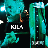 Kila - Alive / Beo