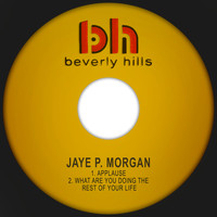 Jaye P. Morgan - Applause / What Are You Doing the Rest of Your Life