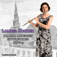Laurel Zucker - Joachim Andersen: Flute Etudes, Op. 15