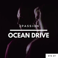 2passion - Ocean Drive