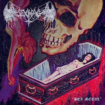 SexMag - Sex Metal (Explicit)